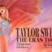 Taylor Swift: The Eras Tour Jadi Film Populer di Disney+ 2 Poster konser Taylor Swift The Eras Tour (Taylor’s Version)