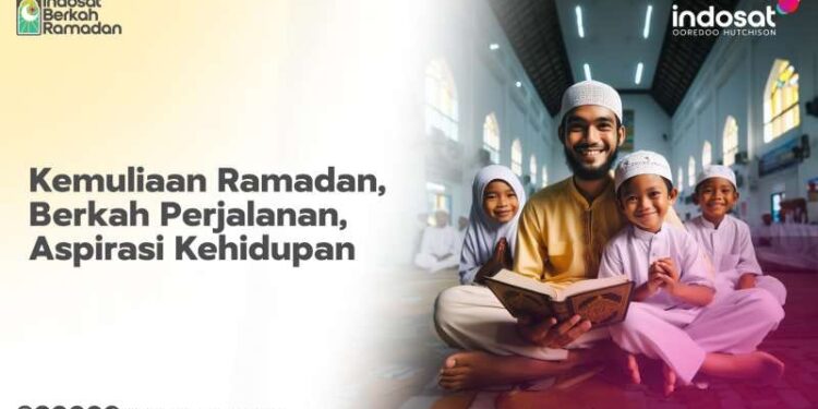 Indosat Ajak Rayakan Ramadan Lewat Gerakan Sosial dan Pemberdayaan Ekonomi Lokal 1 Kampanye Indosat Bersama Rayakan Indah Ramadan 2024.
