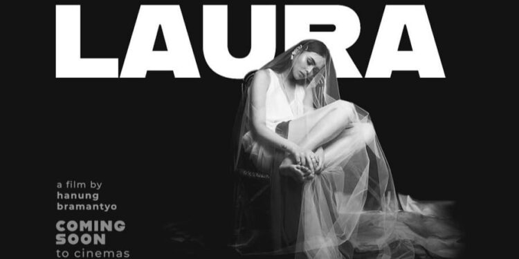 MD Pictures Rilis Trailer Kedua Film Laura 1 Poster film Laura.