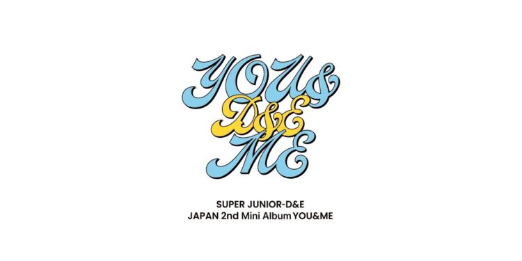 Mini album Super Junior D&E bertajuk You&Me.