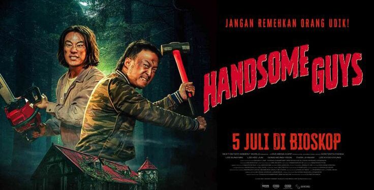 Kisah Duo Tukang Kayu Kena Teror Rumah Berhantu di Handsome Guys 1 Poster film Handsome Guys.