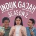 Serial Induk Gajah Season 2.