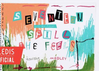 Seventeen bagikan highlight medley yang energik untuk mini album ke-12 'SPILL THE FEELS'.