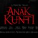 Film Horor Anak Kunti Bakal Tayang Serentak di 4 Negara 2 Poster film "Anak Kunti".