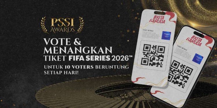 Ikut Voting PSSI Awards 2026, Voters Bisa Raih Tiket FIFA Series 1 Voting PSSI Awards 2026.